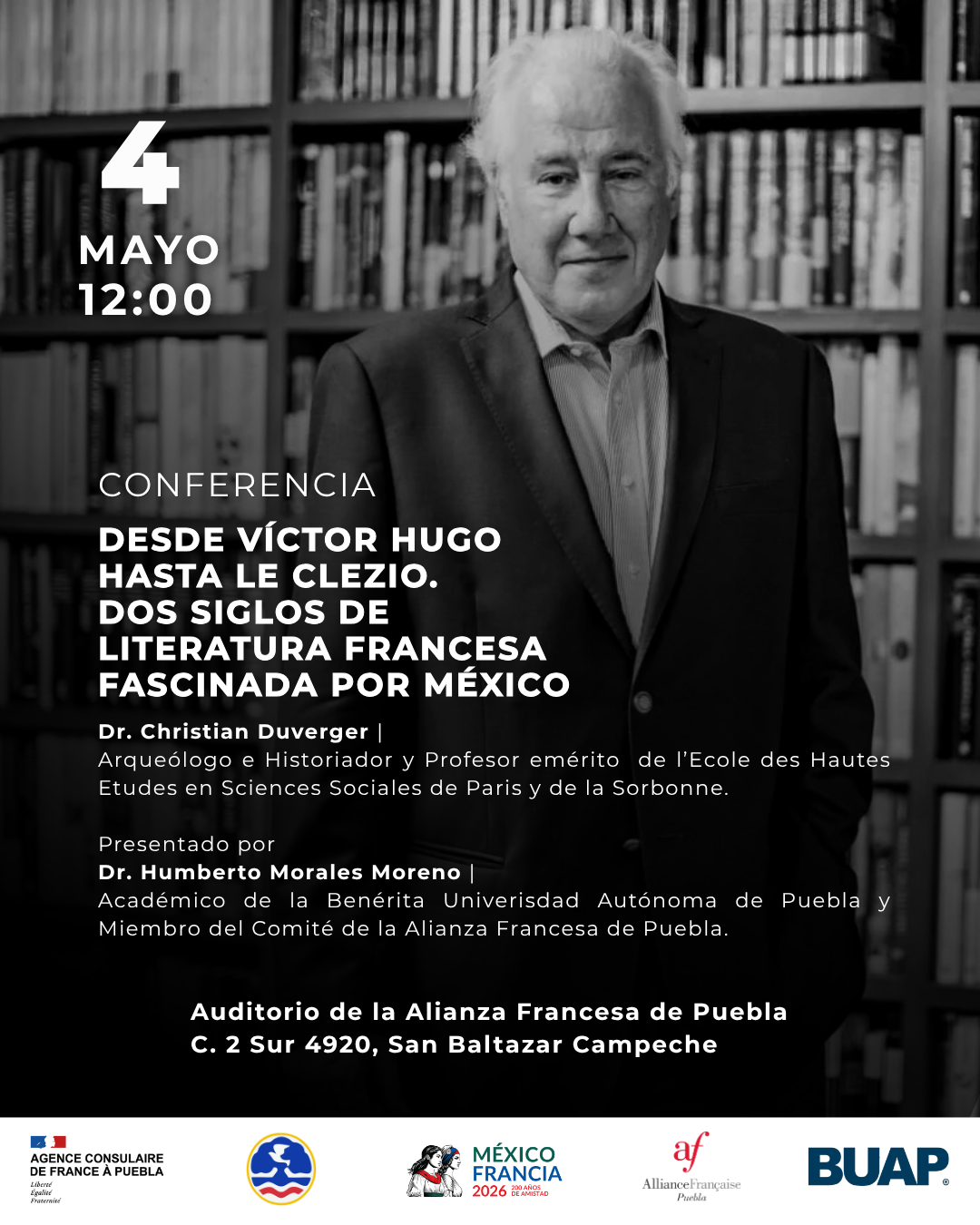 Cartel oficial de la conferencia Desde Víctor Hugo hasta Le Clézio, Alianza Francesa de Puebla.