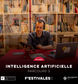 F´estival Parcours 3 Intelligence artificielle